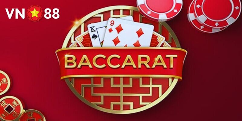 Tìm hiểu về game bài đổi thưởng Baccarat